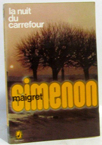 9782253002956: La Nuit Du Carrefour (Maigret)