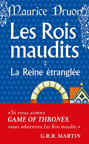 Stock image for La Reine Etrangl?e- Les rois maudits 2 for sale by SecondSale
