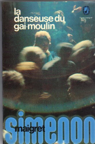 Imagen de archivo de La danseuse du Gai-Moulin a la venta por Wonder Book