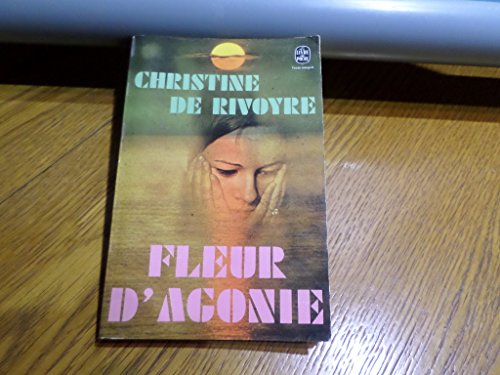 Stock image for La fleur d'agonie for sale by Librairie Th  la page