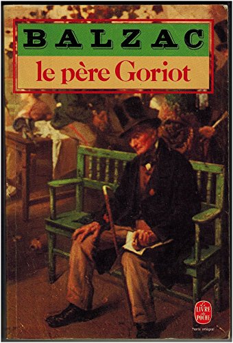 Imagen de archivo de Pere Goriot a la venta por ThriftBooks-Atlanta