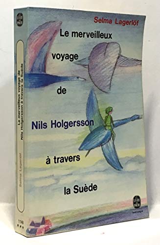 Stock image for Le merveilleux voyage de Nils Holgerson Lagerl f, Selma for sale by LIVREAUTRESORSAS