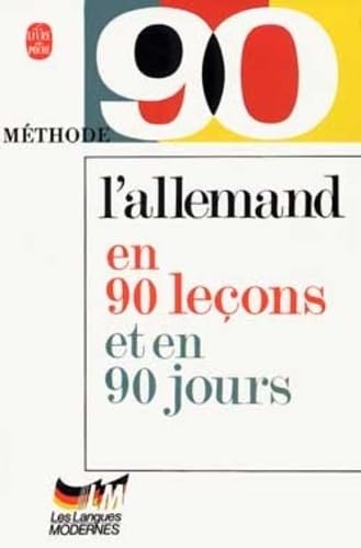 Stock image for L'allemand en 90 leçons et en 90 jours for sale by WorldofBooks