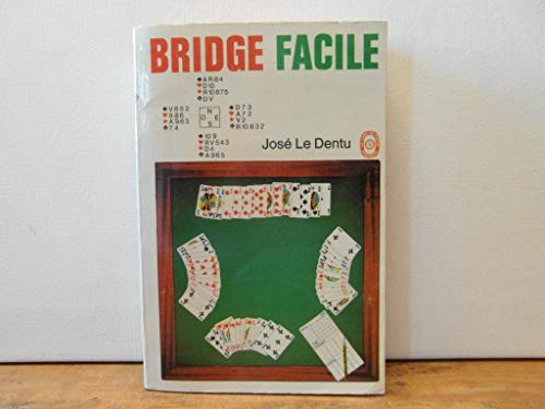 Stock image for Bridge facile [Paperback] Jos Le Dentu for sale by LIVREAUTRESORSAS