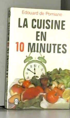 Imagen de archivo de La cuisine en 10 minutes a la venta por medimops