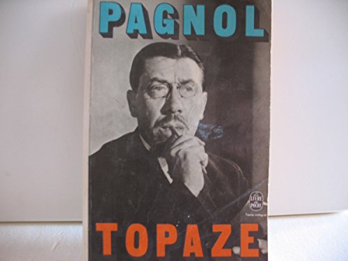 TOPAZE - PIECE EN 4 ACTES - PAGNOL MARCEL