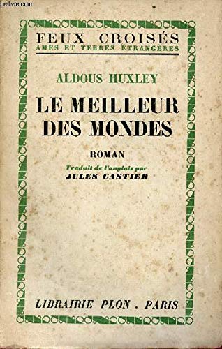 9782253005018: Le meilleur des mondes