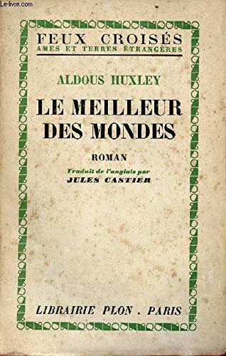Stock image for Le meilleur des mondes for sale by Librairie La cabane aux bouquins