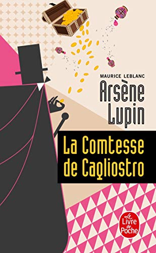 Beispielbild fr Die Grfin Von Cagliostro Oder Die Jugend Des Arsne Lupin, Franzsische Ausgabe zum Verkauf von Revaluation Books