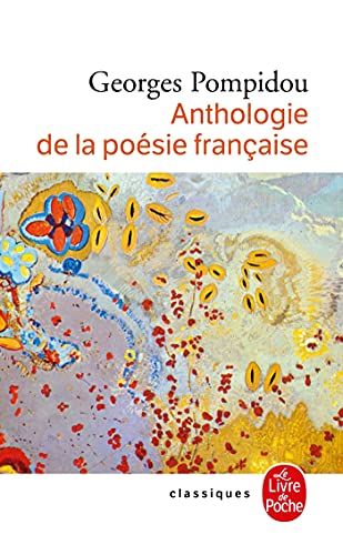 9782253005438: Anthologie de la poesie francaise (Ldp Classiques)