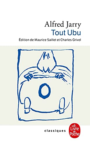 Beispielbild fr Tout Ubu (Ldp Classiques) (French Edition) zum Verkauf von HPB-Ruby
