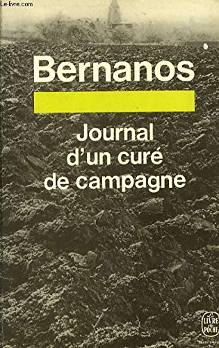 Journal d'un cureÌ de campagne (Le Livre de poche ; 103) (French Edition) (9782253005605) by Bernanos, Georges