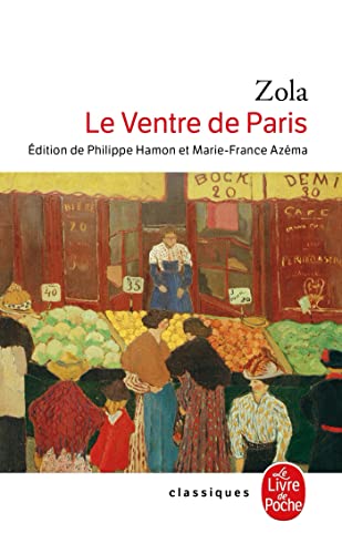 Beispielbild fr Le Ventre de Paris zum Verkauf von Better World Books