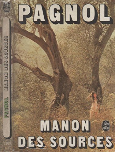 Manon des Sources (tome II) (9782253005728) by Marcel Pagnol