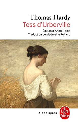 Tess D Urberville (Ldp Classiques) (French Edition) (9782253005964) by Hardy, T
