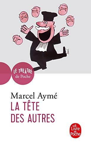 Imagen de archivo de La Tête des autres [Pocket Book] Aym , Marcel a la venta por LIVREAUTRESORSAS