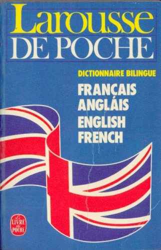 Imagen de archivo de Larousse De Poche Dictionary Francais Anglais a la venta por Wonder Book