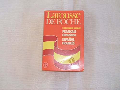 Stock image for Franais-espagnol, espagnol-franais: Larousse de poche for sale by Bahamut Media