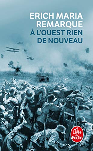A L Ouest Rien de Nouveau (Ldp Litterature) (French Edition) (9782253006701) by Remarque, E M; Remarque