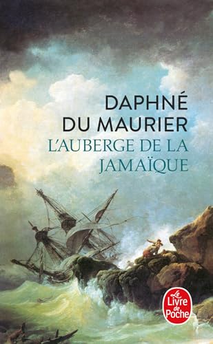 L Auberge de La Jamaique (Ldp Litterature) (French Edition) (9782253006879) by Du Maurier, D