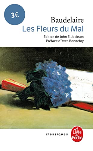 Stock image for Les Fleurs Du Mal (Le Livre de Poche) (French Edition) for sale by Wonder Book