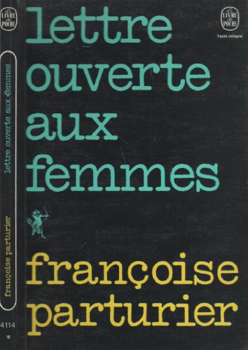 Lettre ouverte aux femmes. Nouvelle édition revue et augmentée.