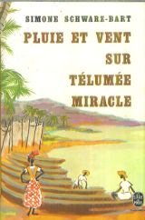 Imagen de archivo de Pluie et vent sur Tlume Miracle (Le Livre de poche) a la venta por Ammareal