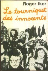 Le tourniquet des innocents