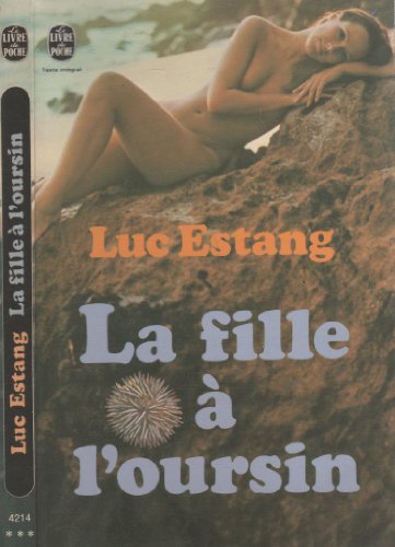 Imagen de archivo de La fille  l'oursin a la venta por Librairie Th  la page