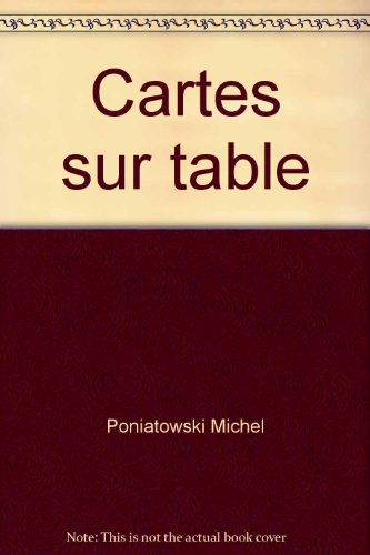Stock image for Cartes sur table Poniatowski, Michel for sale by LIVREAUTRESORSAS