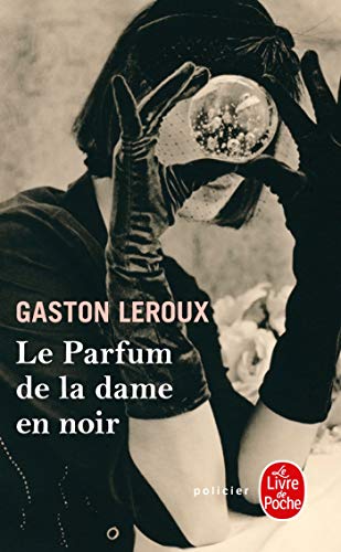 9782253009184: Le Parfum de la dame en noir