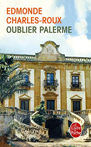 Beispielbild fr Oublier Palerme zum Verkauf von Librairie Th  la page