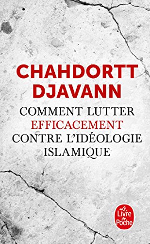 Beispielbild fr Comment lutter efficacement contre l'id ologie islamique (Documents) zum Verkauf von WorldofBooks