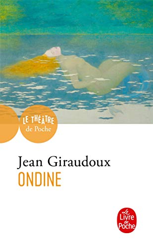 Imagen de archivo de Ondine (Ldp Theatre) (French Edition) a la venta por Wonder Book