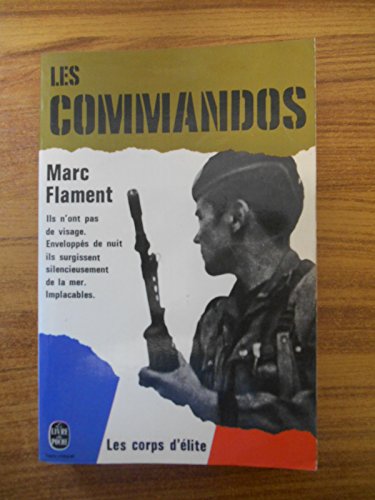 Stock image for Les Commandos (Le Livre de poche) for sale by Ammareal