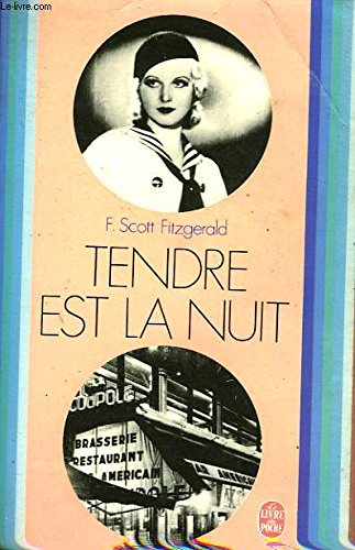 Beispielbild fr Tendre est la nuit zum Verkauf von Librairie Th  la page