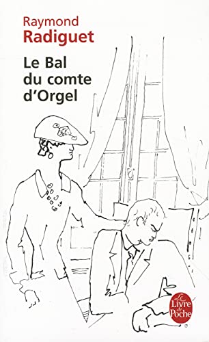 Stock image for Le bal du comte d'Orgel (Livre De Poche): 435 for sale by WorldofBooks