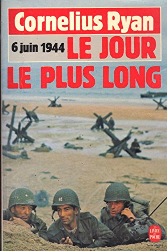 Beispielbild fr LE JOUR LE PLUS LONG zum Verkauf von Librairie Th  la page