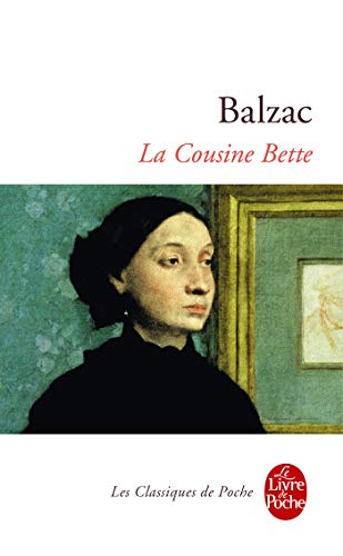 9782253010678: La cousine Bette (Le Livre de Poche - Classiques)