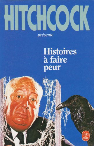 Histoires ? faire peur - Alfred Hitchcock