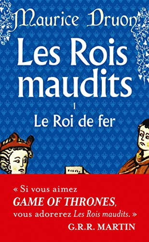 Imagen de archivo de Le roi de fer (Les rois maudits, tome 1) (French Edition) a la venta por SecondSale