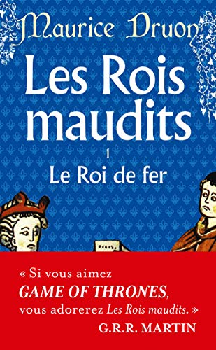 Stock image for Les Rois maudits 1: Le Roi de fer (Le Livre de Poche): 2886 for sale by WorldofBooks