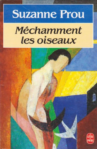 Stock image for Mchamment les oiseaux for sale by Librairie Th  la page