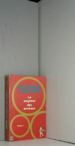 9782253011392: Le seigneur des anneaux, tome 1 - La Communaut de l'Anneau