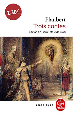 Trois Contes. Inhalt: "Un coeur simple", "La legende de Saint-Julien l'Hospitalier", "Herodias". ...