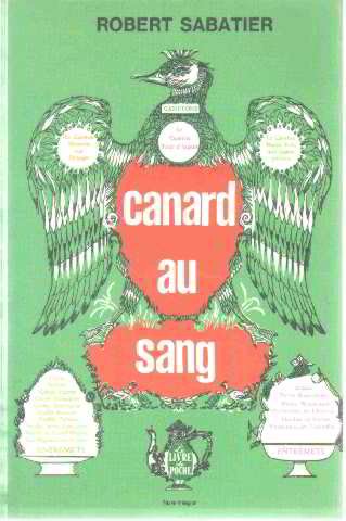 Beispielbild fr Canard au sang zum Verkauf von Librairie Th  la page