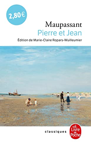 Stock image for Pierre Et Jean (Le Livre de Poche) (French Edition) for sale by Idaho Youth Ranch Books