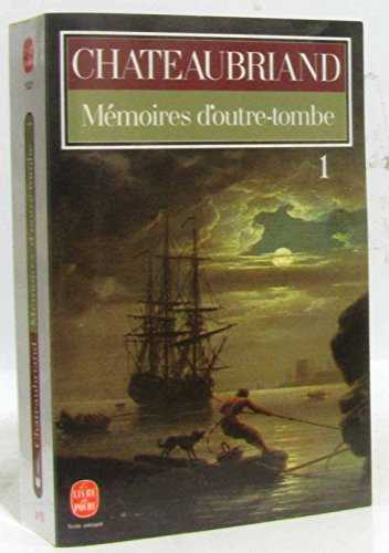 9782253012559: Mémoires d'outre-tombe, tome 1