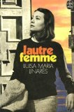 L'AUTRE FEMME (9782253012610) by LINARES, Luisa-Maria