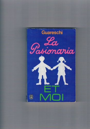 9782253013044: La Pasionaria et moi ou le Petit courrier des familles (Le Livre de poche)